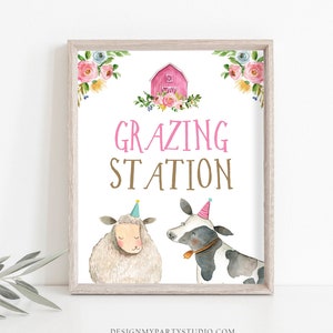 Grazing Station Food Party Sign Farm Birthday Sign Table Decor Barnyard Birthday Farm Animals Pink Girl Snacks Farm Party Printable 0155