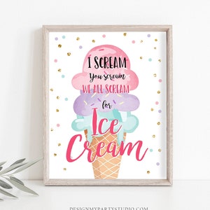 Ice Cream Sign I Scream You Scream We all Scream for Ice Cream Birthday Party Sign Ice Cream Social Pink Mint Purple Download PRINTABLE 0243