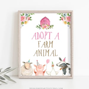 Adopt a Farm Animal Party Sign Farm Birthday Sign Favors Barnyard Birthday Farm Animals Girl Favor Sign Pink Farm Party PRINTABLE 0155