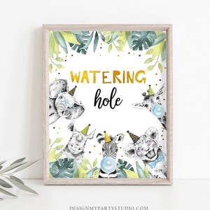 Watering Hole Birthday Sign Drink Table Decor Boy Birthday Wild One Safari Animals Party Animals Table Gold Zoo Party Jungle Printable 0322