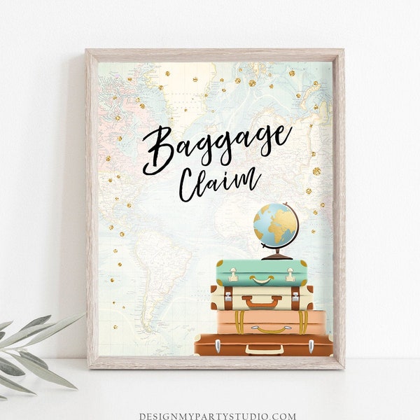 Baggage Claim Sign Travel Adventure Bridal Shower Wedding Baby Shower Globe Suitcases Gold Confetti Instant Download PRINTABLE 0263