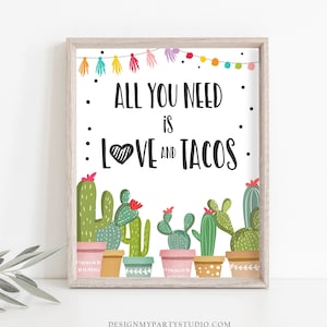 Taco Bar Sign Couples Shower All You Need is Love and Tacos Fiesta Bridal Shower Baby Shower Decor Cactus Instant Download PRINTABLE 0254