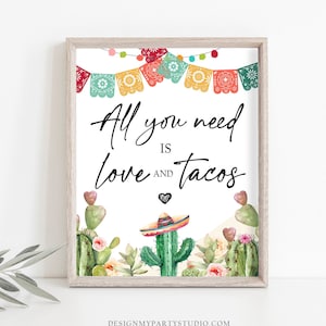 Taco Bar Sign Couples Shower All You Need is Love and Tacos Fiesta Bridal Shower Baby Shower Decor Cactus Desert Download PRINTABLE 0404