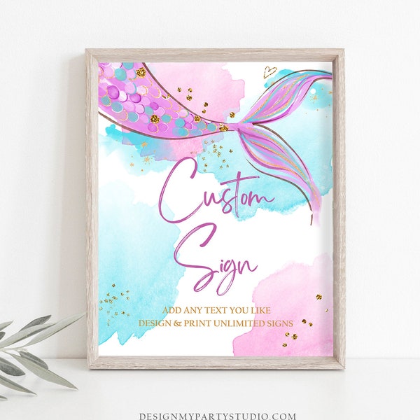 Editable Custom Sign Mermaid Tail Watercolor Pink Purple Aqua Girl Birthday Shower Table Sign Decoration 8x10 Download Printable 0403