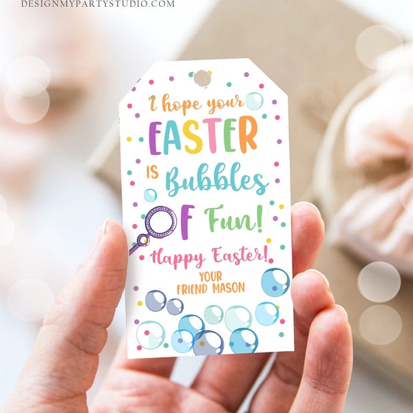 Editable Easter Bubbles Tag Easter Tags Kids Easter Gift Tag Classroom Kids Class Treat Bubbles of Fun Happy Easter Digital PRINTABLE 0449