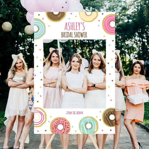 Editable Donut Photo Booth Prop Bridal Shower Sign Photo Booth Birthday Baby Shower Sweet Pink Frame Wedding Corjl Template PRINTABLE 0050