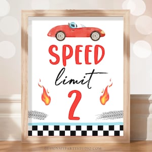 Speed Limit Race Car Sign Race Car Birthday Party Sign Growing Up Two Fast Birthday 2nd Birthday 2 Car Decor Instant Download PRINTABLE 0424