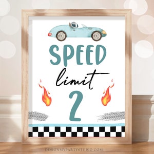 Speed Limit Race Car Sign Race Car Birthday Party Sign Growing Up Two Fast Birthday Car 2nd Track Decor Instant Download PRINTABLE 0424