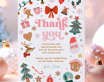 May include: A white Christmas-themed thank you card with festive illustrations of a gingerbread man, Christmas tree, Santa Claus, and a bow. The card reads "Thank you" in pink script and includes a personal message.