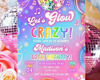 Editable Let's Glow Crazy Birthday Invitation Neon Glow Disco Party Girl Retro Groovy Digital Download Evite Template Printable 0568