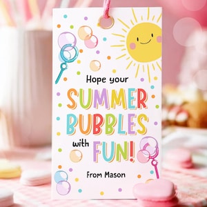 Editable Hope Your Summer Bubbles Fun Teacher Appreciation Tag Bubble Summer Classroom School Favor Tag Gift Digital Template Printable 0464