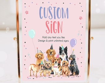 Editable Dogs Custom Sign Birthday Dog Puppy Birthday Party Sign Girl Pawty Decor Table Sign Decor Download Template Printable 0384