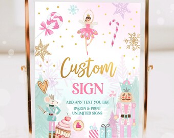 Editable Nutcracker Custom Sign Birthday Decor Land of Sweets Party Sign Sugar Plum Fairy Girl Pink Table Digital Template Printable 0352
