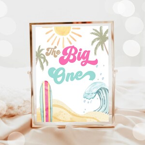 The Big One Sign Surf Birthday Party Retro The Big One Wave Beach Party Decor Boho Surf Board 1st Girl 70&#39;s First Download Printable 0433