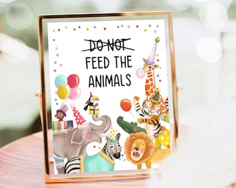 Dont Feed The Animals Birthday Sign Party Animals Decor Birthday Wild One Safari Animals Table Sign Zoo Party Jungle Printable 0482