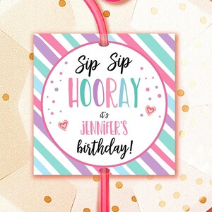 Editable Crazy Straw Tags Birthday Tags Sip Sip Hooray Its Your Birthday Favors  Straw Tag Pink Purple Digital Template Printable 0370