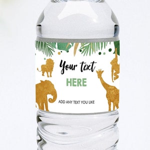 Editable Safari Animals Water Bottle Labels Birthday Wild One Decor Jungle Zoo Animals Boy Gold Green Labels Tropical Corjl Template 0016