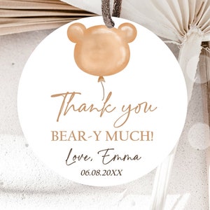 Editable Boho Teddy Bear Favor Tag Thank You Beary Much Round Sticker Bearly Wait Baby Shower Bear Label Digital Template Printable 0439