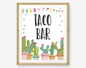 Fiesta Taco Bar Sign Fiesta Theme Bridal Shower Baby Shower Decor Cactus Succulent Table Taco Sign 8x10 Instant Download PRINTABLE 0254