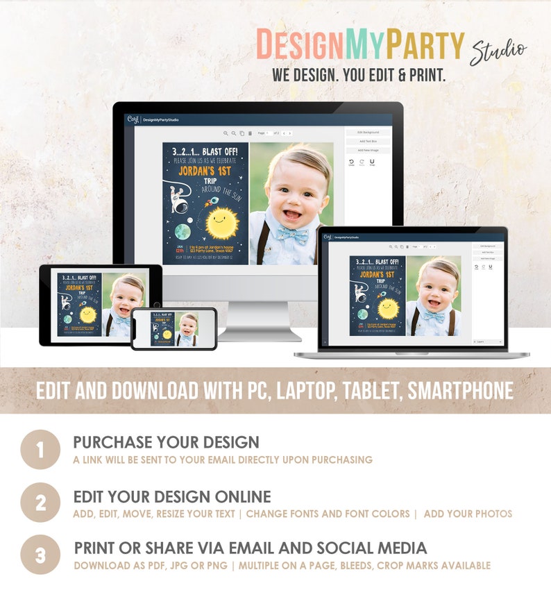 May include: Editable digital invitation for a 1st birthday party with a space theme. The invitation features a cartoon astronaut, planets, and a sun. The text on the invitation reads "3...2...1... BLAST OFF! Please join us as we celebrate Jordan's 1st Trip Around the Sun".