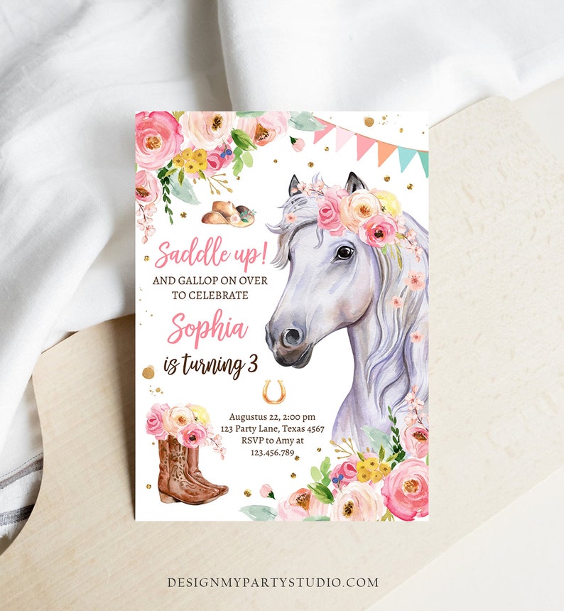 May include: A pink and white horse birthday party invitation with a floral wreath around the horse's head. The invitation says "Saddle up! And gallop on over to celebrate Sophia is turning 3".