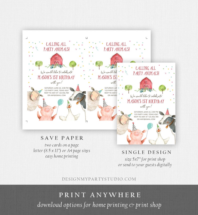 May include: A printable invitation for a first birthday party with a farm animal theme. The invitation features a red barn, a pig, a sheep, a cow, and a goose. The text on the invitation reads "Calling all party animals! We would like to celebrate Mason's 1st Birthday with you!" The invitation also includes the date, time, and location of the party. The invitation is available in two sizes: 8.5 x 11 inches for home printing and 5x7 inches for print shops.