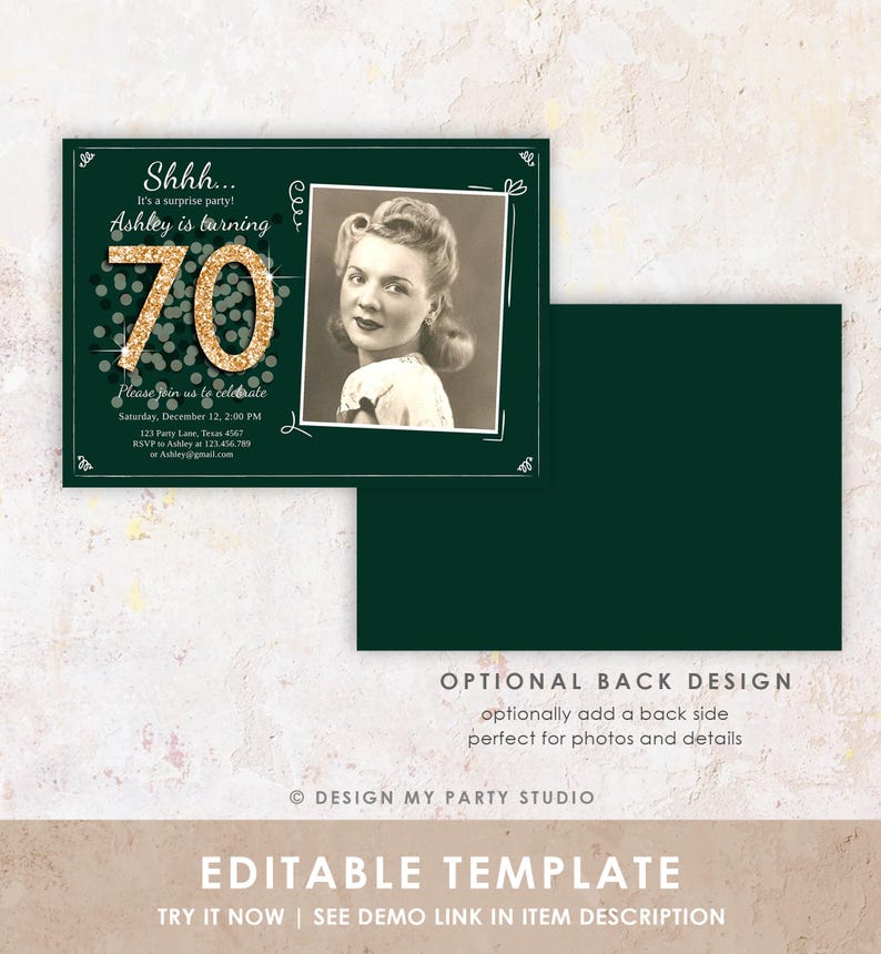 Peut inclure: Invitation &agrave; une f&ecirc;te surprise pour un 70e anniversaire, avec un fond vert et or et un espace r&eacute;serv&eacute; pour une photo. Le texte indique "Shhh... C'est une f&ecirc;te surprise ! Ashley a 70 ans. Rejoignez-nous pour c&eacute;l&eacute;brer Samedi 12 d&eacute;cembre, 14h00 123 Party Lane, Texas 4567 RSVP &agrave; Ashley au 123.456.789 ou Ashley@gmail.com"