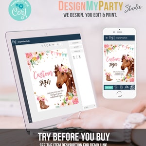 May include: A computer screen displaying a design template for a custom sign with a horse and floral design. The text on the screen reads "Custom sign" and "Add any text you like. Design & print unlimited signs."