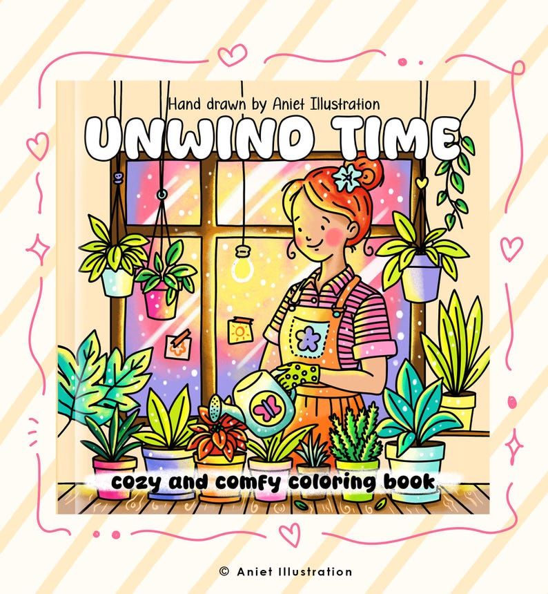 May include: Illustration of a woman watering plants in a cozy indoor garden. The image features the text "UNWIND TIME" and "cozy and comfy coloring book". The artwork is hand-drawn with a warm color palette, showcasing various potted plants.