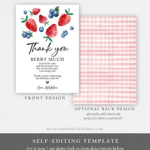 May include: Thank you card with a watercolour illustration of strawberries and blueberries. The text reads "Thank you BERRY MUCH I loved the cake and the presents too, but my favourite part was seeing you! Thank you for celebrating my birthday with me! Love, Madeline".