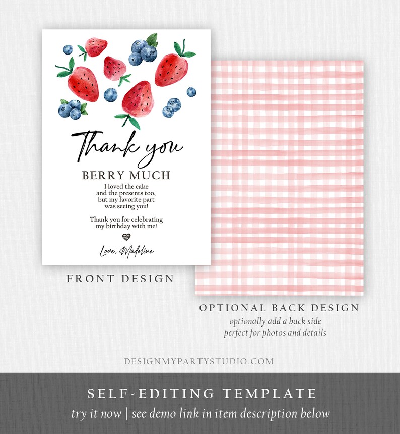 May include: Thank you card with a watercolour illustration of strawberries and blueberries. The text reads "Thank you BERRY MUCH I loved the cake and the presents too, but my favourite part was seeing you! Thank you for celebrating my birthday with me! Love, Madeline".