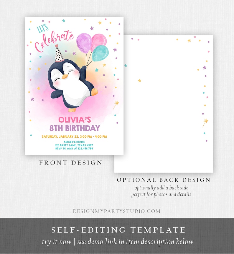 May include: A printable invitation for an 8th birthday party featuring a cartoon penguin holding balloons. The invitation has a pink, blue, and yellow watercolor background with gold and white stars. The text on the invitation reads "Let's Celebrate Olivia's 8th Birthday".