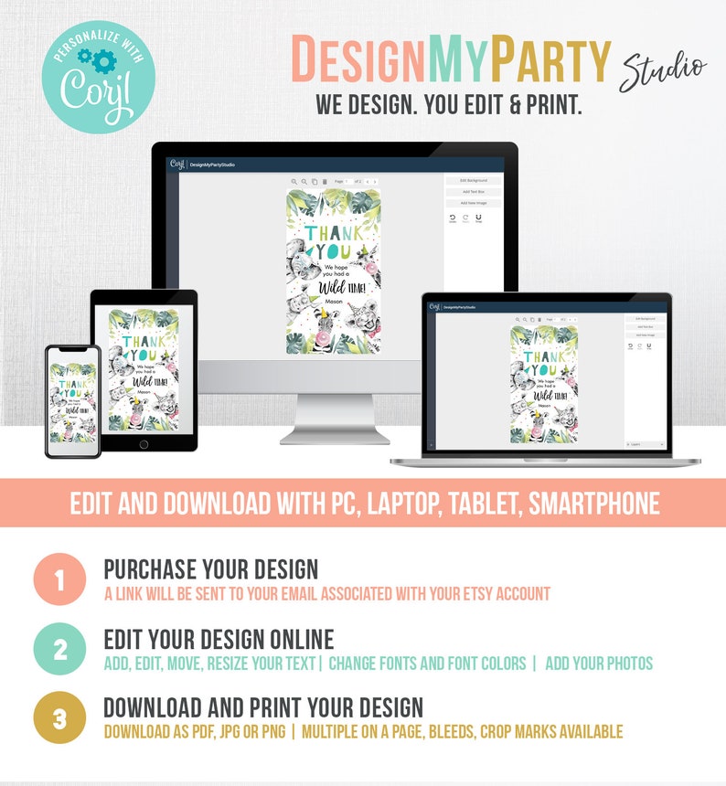 May include: A digital design displayed on a smartphone, tablet, laptop, and desktop computer. The design features a "Thank You" message with animal illustrations and the text "Wild Time!" The image also includes instructions for editing and downloading.