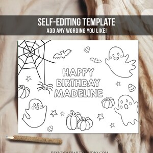 K&ouml;nnte beinhalten: Eine schwarz-wei&szlig;e Halloween-Malvorlage mit dem Text "HAPPY BIRTHDAY MADELINE". Das Design umfasst Geister, K&uuml;rbisse, Flederm&auml;use, ein Spinnennetz, Sterne und Zuckermais. Oben auf der Seite steht "SELF-EDITING TEMPLATE ADD ANY WORDING YOU LIKE!"