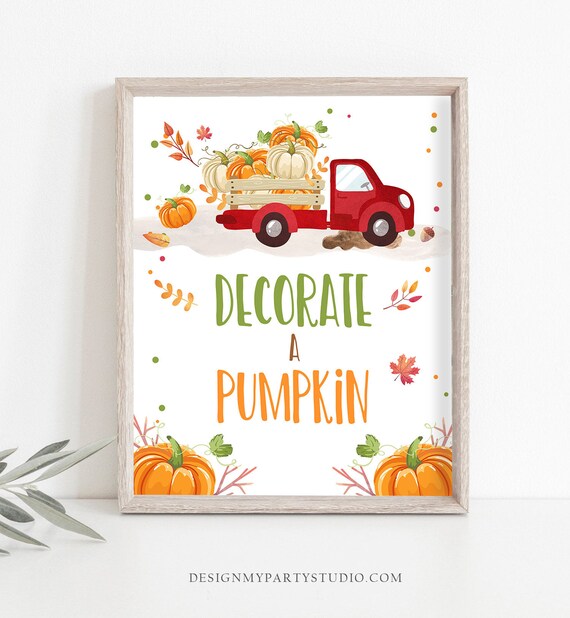 Decorate a Pumpkin Sign Pumpkin birthday sign Pumpkin Carving party signs Decor Fall Party Autumn Pumpkin Truck Pumpkin Decor PRINTABLE 0153 Il_570xn