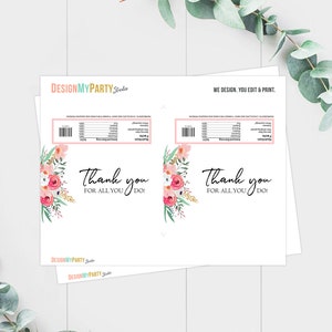 May include: Printable thank you favor tags with a floral design. The tags feature a pink and green floral illustration with gold accents. The text on the tags reads "Thank you for all you do!"