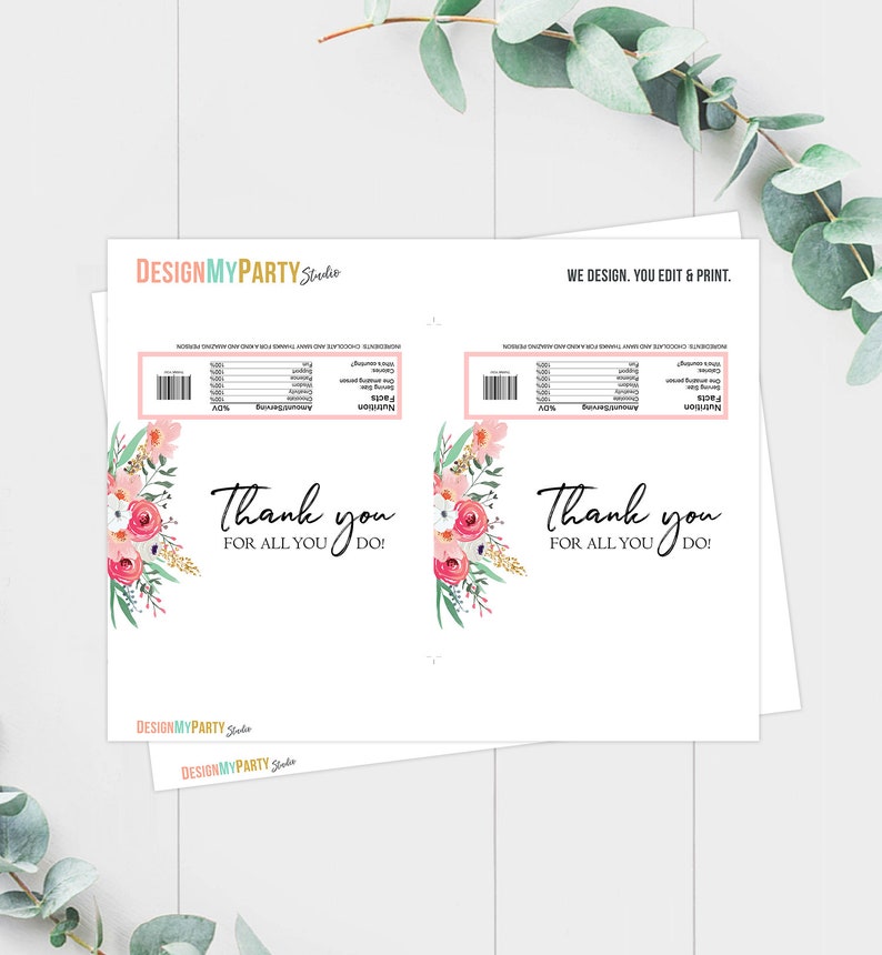 May include: Printable thank you favor tags with a floral design. The tags feature a pink and green floral illustration with gold accents. The text on the tags reads "Thank you for all you do!"