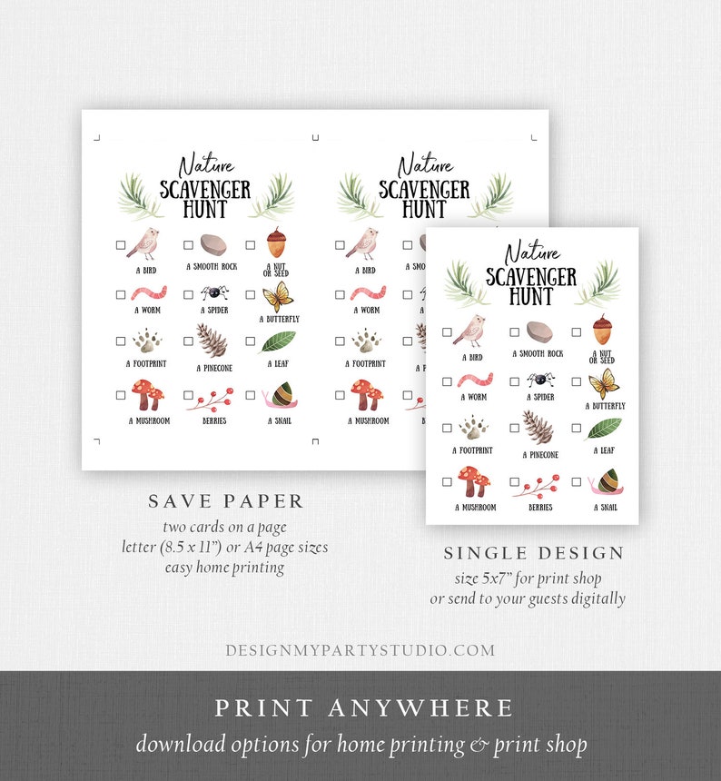May include: Two printable nature scavenger hunt cards with a checklist of items to find, such as a bird, a smooth rock, a nut or seed, a worm, a spider, a butterfly, a footprint, a pinecone, a leaf, a mushroom, berries, and a snail. The cards are designed for easy home printing or can be printed at a print shop.