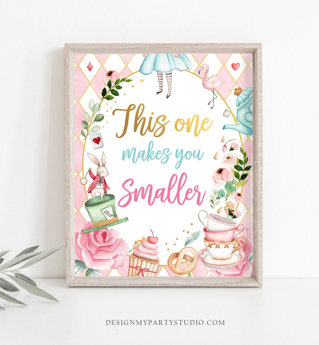 This one makes you smaller sign alice in wonderland party etsy