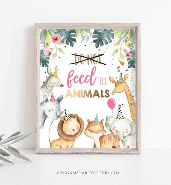 Dont Feed The Animals Birthday Sign Party Animals Decor Safari Birthday Wild One Animals Table Sign Zoo Girl Party Jungle PRINTABLE 0163 Il_570xn