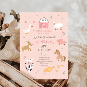 May include: Pink and white farm animal themed birthday invitation with the text "OINK, CLUCK, BAA, MOO... We like to celebrate MADELINE'S 3rd BIRTHDAY with you!" June 22, 2:00 pm Madelin's Farm 123 Party Lane, Texas 4567 RSVP to Amy 123.456.789 DESIGNMYPARTYSTUDIO.COM
