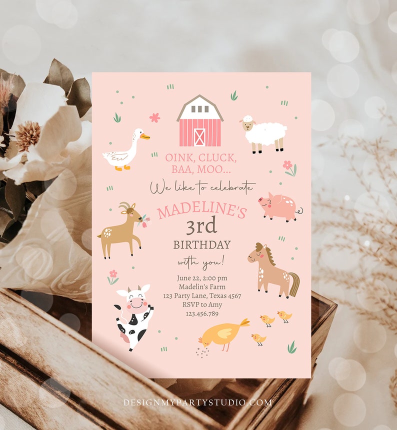 May include: Pink and white farm animal themed birthday invitation with the text "OINK, CLUCK, BAA, MOO... We like to celebrate MADELINE'S 3rd BIRTHDAY with you!" June 22, 2:00 pm Madelin's Farm 123 Party Lane, Texas 4567 RSVP to Amy 123.456.789 DESIGNMYPARTYSTUDIO.COM