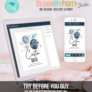 May include: A computer screen and a mobile phone display a mockup of a printable sign with a blue and gold watercolor design of planets and stars. The text on the sign reads "Custom Sign" and "Add any text you like, design & print unlimited signs".