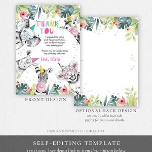 May include: Editable thank you card template with a jungle theme. The front features a cartoon elephant, giraffe, rhino, and zebra wearing party hats. The text reads "Thank You" and "I enjoyed the cake and the presents too, but my favorite part was seeing you! Thank you for celebrating my birthday with me! Love, Olivia". The back features a jungle leaf border with pink flowers and confetti.