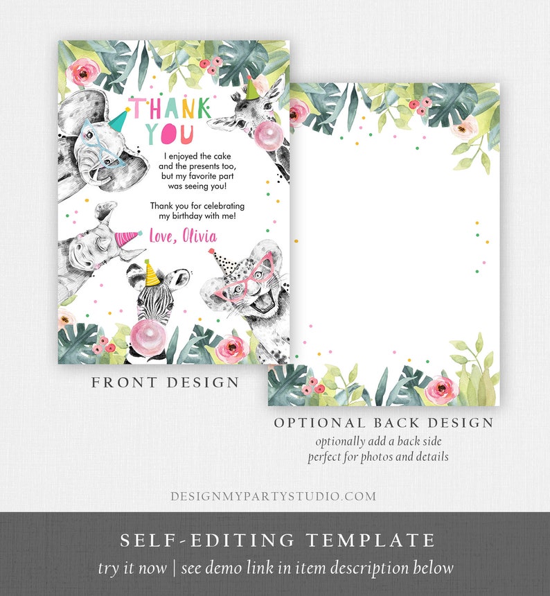 May include: Editable thank you card template with a jungle theme. The front features a cartoon elephant, giraffe, rhino, and zebra wearing party hats. The text reads "Thank You" and "I enjoyed the cake and the presents too, but my favorite part was seeing you! Thank you for celebrating my birthday with me! Love, Olivia". The back features a jungle leaf border with pink flowers and confetti.