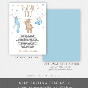 May include: A thank you card for a baby shower with a blue and brown teddy bear, blue socks, and a blue and white banner that says "It's a Boy!" The card has a poem that says "Thank you for the gift that I will soon see. Mom says it's really great, and you picked it just for me. Mom is sending this card of thanks because I have yet to arrive. And even when I do, I won't write good 'til I'm five. Thank you from Me, Mommy & Daddy Love The Smiths"