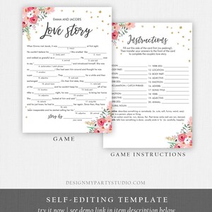May include: A printable bridal shower game with a pink floral design and gold glitter. The game is called "Love Story" and asks guests to fill in the blanks of a story about the couple. The game includes instructions for how to play.