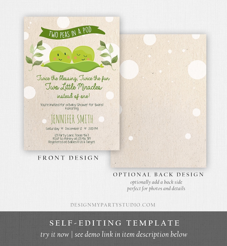 May include: A printable baby shower invitation with a green pea pod design. The text reads "Two Peas in a Pod" and "Twice the blessing, Twice the fun Two Little Miracles instead of one!" The invitation is for a baby shower for twins honoring Jennifer Smith. The date and time of the shower are Saturday, December 12 at 2:00 PM. The address is 123 Party Lane, Texas 4567. The RSVP number is 123.456.789. The registry is at Babies R Us & Target.