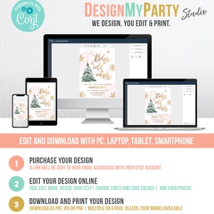 May include: A digital baby shower invitation template displayed on a desktop monitor, laptop, and smartphone. The design features a watercolour pine tree, gold snowflakes, and the text Baby it's cold outside. The graphic includes instructions for editing.