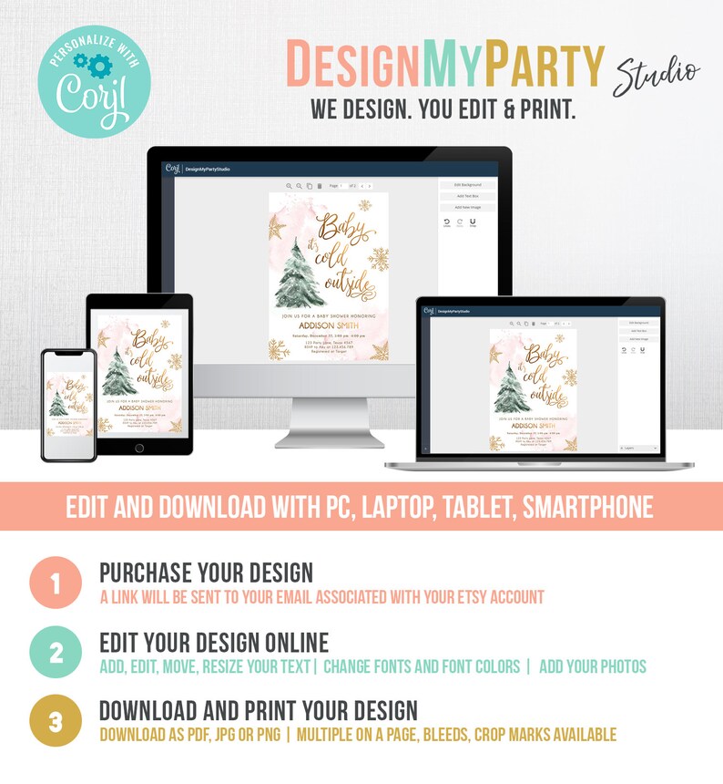 May include: A digital baby shower invitation template displayed on a desktop monitor, laptop, and smartphone. The design features a watercolour pine tree, gold snowflakes, and the text Baby it's cold outside. The graphic includes instructions for editing.